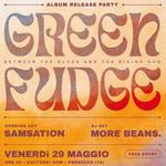 GREEN FUDGE — “Between the Blues and the Rising Sun” • Album Release Party