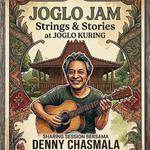 JOGLO JAM: Strings & Stories w/Denny Chasmala