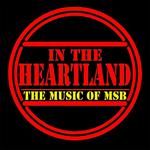 In the Heartland - Music of Michael Stanley Band w/MSB's Danny Powers