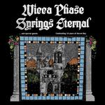Wicca Phase Springs Eternal: A Decade of Secret Boy