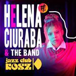Helena Ciuraba & The Band