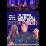 Fra Federico Russo, Elena Bellucci & Redemption Sons IN CONCERTO