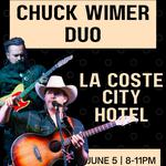 Chuck Wimer Duo Plays The La Coste City Hotel