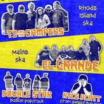 RI Ska Productions presents TJ & The Campers, El Grande, Double Star & Kyle Pratt