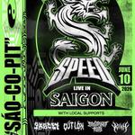 Sáo-co-pit: Speed live in Saigon
