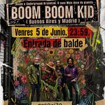 05/06 Boom Boom Kid en Asociación Cultural Rúa da Música, Sarria, Lugo, Spain