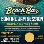 Big Chill Beach Club Bonfire Jam Session w/ the Wheeland Brothers 