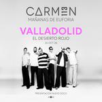 Mañanas de Euforia - VALLADDOLID