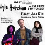 Lyle Hutchins with Eve Pierce & May Cassidy Live at Birdies