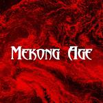 Mekong Age