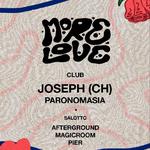 More Love X JOSEPH (CH) 