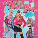 Tracy & Martina Live - Moncton