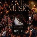 Love and Music - Atlanta! 