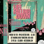 Westside Bowl Presents Life Falling Down w/ Guests NRWHL