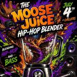 The Moose Juice Hip-hop Blender