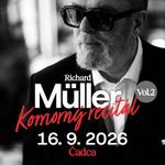 Richard Müller - Komorný recitál
