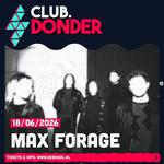 Max Forage @ Club Donder, Bosuil