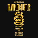 An Evening with Trampled by Turtles