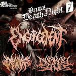 Brutal Death Night 7 - Engorgement, Devour, Darkall Slaves - Feast of Brutality Tour 2026