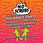 Blisspop Presents: No Scrubs 90s Dance Party: Early Edition