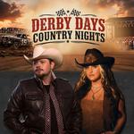 Derby Days & Country Nights