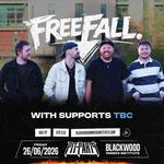 FreeFall. at Blackwood Miners Institute (Headline), Tin Goose, Roath Bambas & Sunny Inside