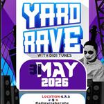 Yard Rave with Didi Tunes