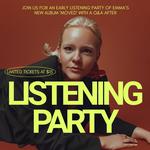 Emma's Early Album Listening Party!