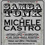 Samba Tonk and Michele Castro at Virada Studios