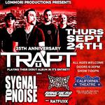 Trapt at California Theater