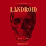 Luna Negra Goth Nights Present LANDROID