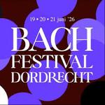 Bach Festival Dordrecht 2026