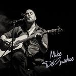 Mike DelGuidice - All Original Music Show