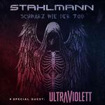 STAHLMANN / ULTRAVIOLETT (SPECIAL GUEST)
