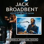 JACK BROADBENT MASTER OF THE SLIDE GUITAR