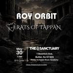Rats Of Tappan Join Roy Orbit at The Sanctuary