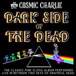 Cosmic Charlie: Dark Side of The Dead