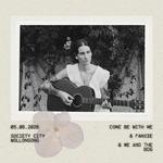 come be with me 