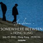 Somewhere Between in Hong kong 