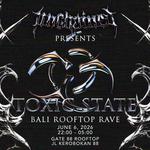 Unchained Presents: Toxic State 