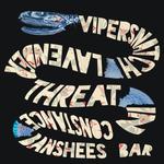 ViperSnatch, Lavender Threat and In Constance