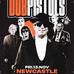DUB PISTOLS TOUR