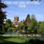 Come and Sing PASSION MUSIC with Hereford Cathedral School