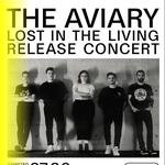 Lost In The Living Release Concert