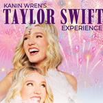 Kanin Wren’s Taylor Swift Experience