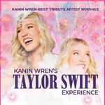 Kanin Wren’s Taylor Swift Experience