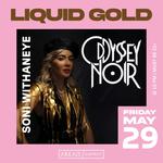 Liquid Gold Oddyssey Noir