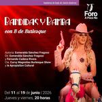 Bandidas y Bamba con B de Burlesque
