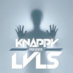 KNAPPY presents LVLS : EDM Dance Party
