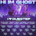 Hi I'm Ghost: I Love Dubstep Tour 2026